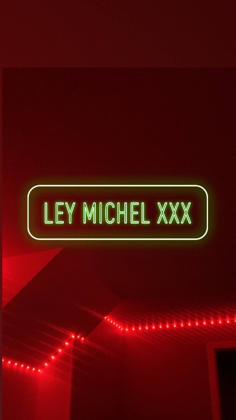 LeyMichelXXX