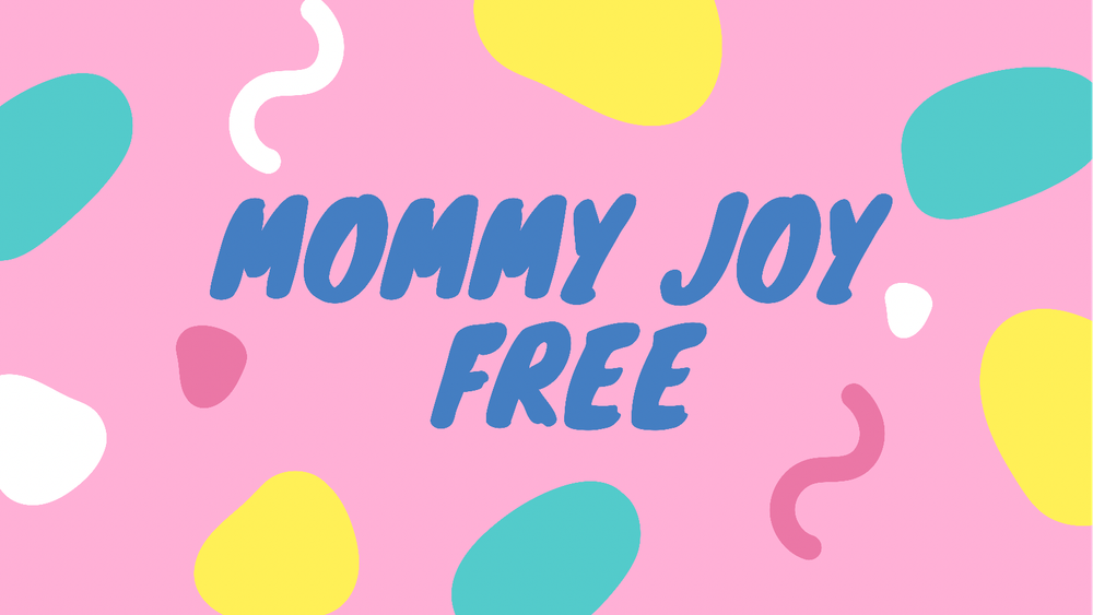 Mommy Joy Free