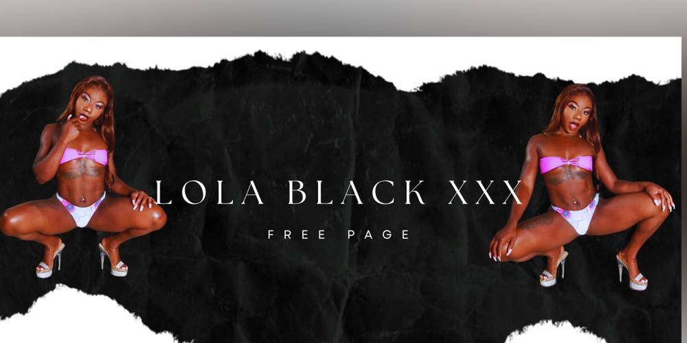 LOLA BLACK XXX FREE