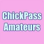 ChickPass Amateurs