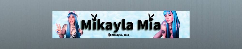 Mikayla Mia
