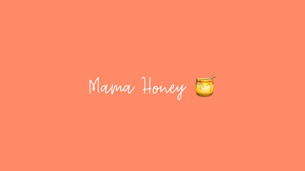 Mama_honey